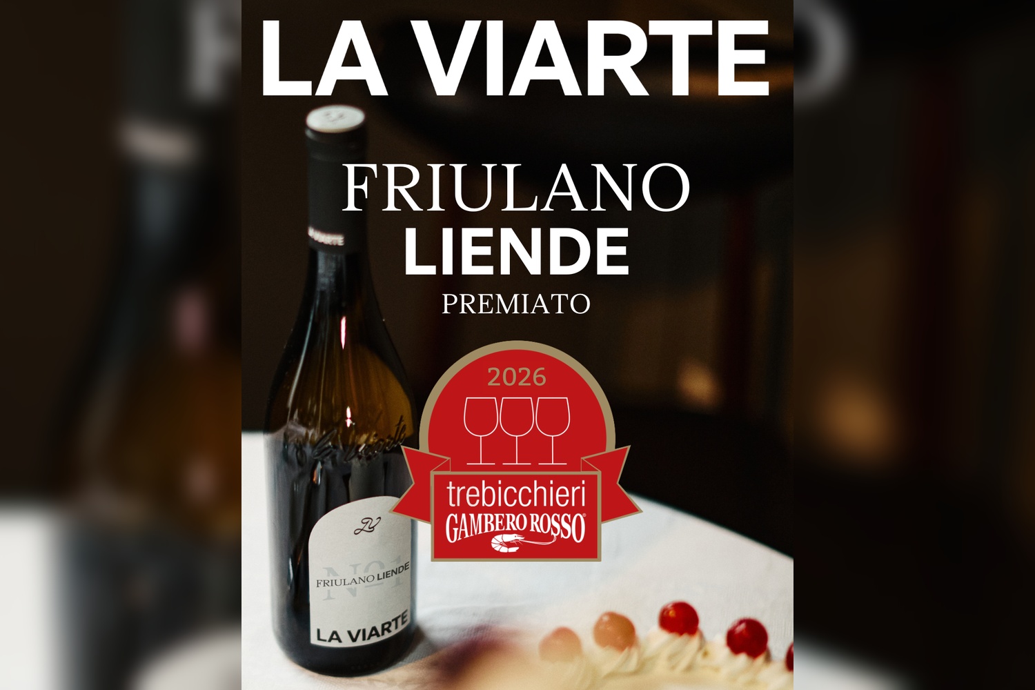 Tre Bicchieri 2026 al Friulano Liende 2023 di La Viarte