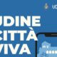 Udine città viva - Comune di Udine